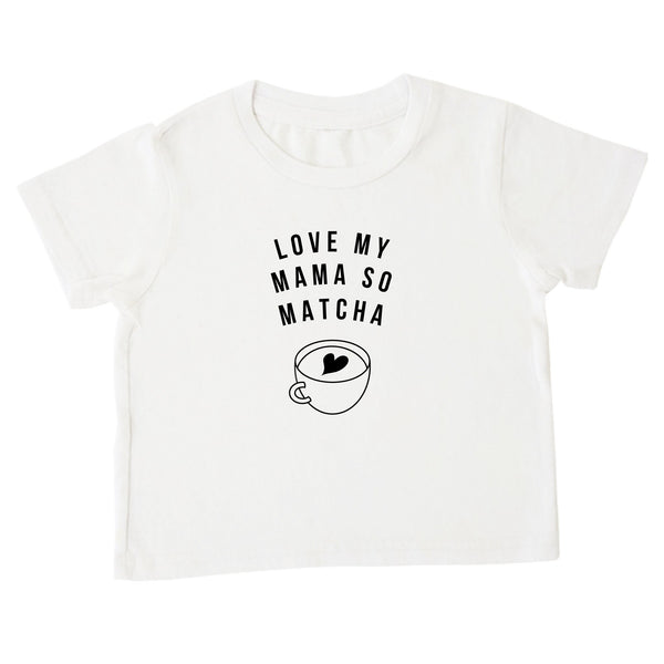 'Love my mama / papa so matcha' Tee